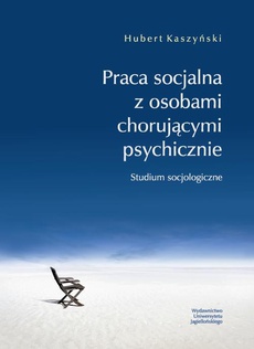 Обложка книги под заглавием:Praca socjalna z osobami chorującymi psychicznie