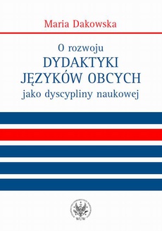 The cover of the book titled: O rozwoju dydaktyki języków obcych jako dyscypliny naukowej