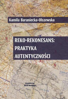 Обкладинка книги з назвою:Reko-rekonesans: praktyka autentyczności