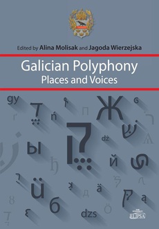 The cover of the book titled: Galician Polyphony Places and Voices