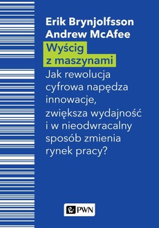 The cover of the book titled: Wyścig z maszynami