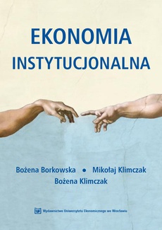 The cover of the book titled: Ekonomia Instytucjonalna