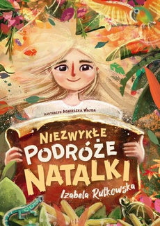 Okładka książki o tytule: Niezwykłe podróże Natalki