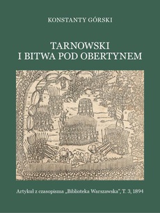 The cover of the book titled: Tarnowski i bitwa pod Obertynem