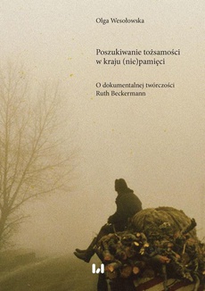 The cover of the book titled: Poszukiwanie tożsamości w kraju (nie)pamięci