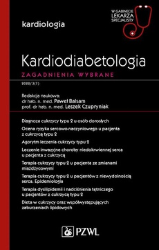 The cover of the book titled: W gabinecie lekarza specjalisty. Kardiologia. Kardiodiabetologia. Zagadnienia wybrane