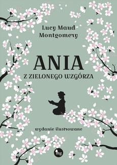 Okładka książki o tytule: Ania z Zielonego Wzgórza