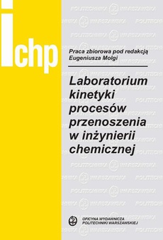 Обкладинка книги з назвою:Laboratorium kinetyki procesów przenoszenia w inżynierii chemicznej