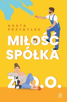 The cover of the book titled: Miłość spółka z o.o