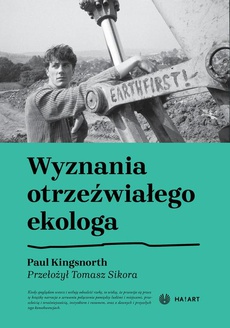 The cover of the book titled: Wyznania otrzeźwiałego ekologa