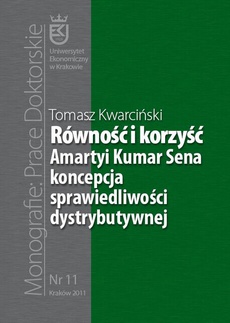 The cover of the book titled: Równość i korzyść. Amartyi Kumar Sena koncepcja sprawiedliwości dystrybutywnej