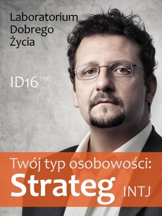 The cover of the book titled: Twój typ osobowości: Strateg (INTJ)