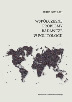 Okładka książki o tytule: Współczesne problemy badawcze w politologii