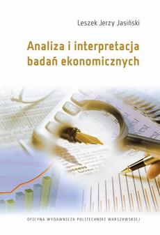 Okładka książki o tytule: Analiza i interpretacja badań ekonomicznych