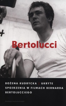 Обложка книги под заглавием:Ukryte spojrzenia w filmach Bernarda Bertolucciego