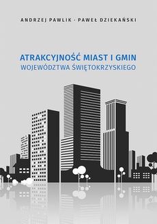 Okładka książki o tytule: Atrakcyjność miast i gmin województwa świętokrzyskiego