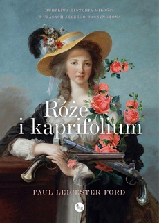 Okładka książki o tytule: Róże i kapryfolium