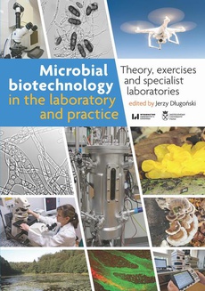 The cover of the book titled: Microbial biotechnology in the laboratory and practice