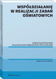 The cover of the book titled: Współdziałanie w realizacji zadań oświatowych