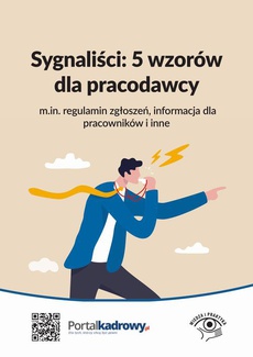 The cover of the book titled: Sygnaliści: 5 wzorów dla pracodawcy (m.in. regulamin zgłoszeń, informacja dla pracowników i inne)