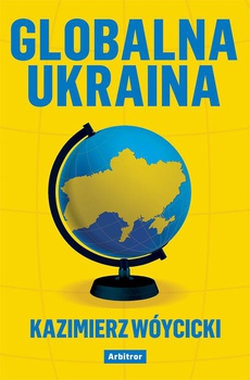 Okładka książki o tytule: Globalna Ukraina