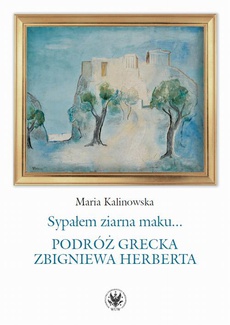 Обложка книги под заглавием:Sypałem ziarna maku…