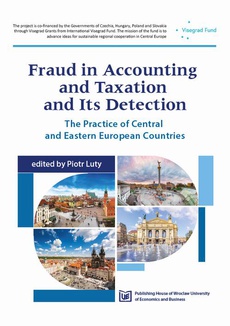 Okładka książki o tytule: Fraud in Accounting and Taxation and Its Detection. The Practice of Central and Eastern European Countries