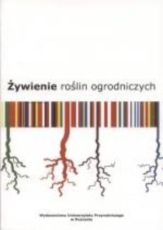 The cover of the book titled: Żywienie roślin ogrodniczych