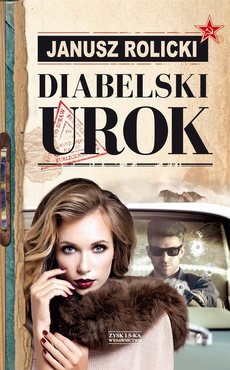 The cover of the book titled: Diabelski urok