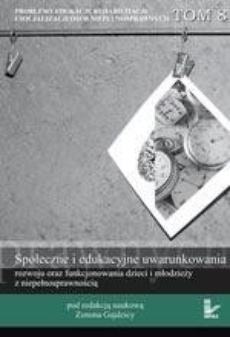 Okładka książki o tytule: Problemy edukacji, rehabilitacji i socjalizacji osób niepełnosprawnych, t. 8