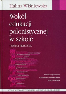 Обкладинка книги з назвою:Wokół edukacji polonistycznej w szkole