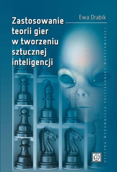 The cover of the book titled: Zastosowanie teorii gier w tworzeniu sztucznej inteligencji