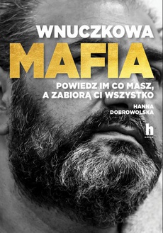 Okładka książki o tytule: Wnuczkowa mafia
