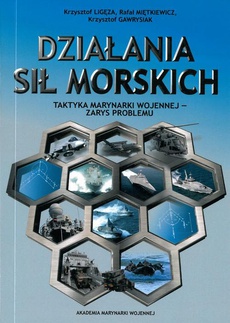 The cover of the book titled: Działania sił morskich
