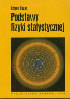 The cover of the book titled: Podstawy fizyki statystycznej