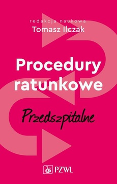 The cover of the book titled: Procedury ratunkowe przedszpitalne tom 1