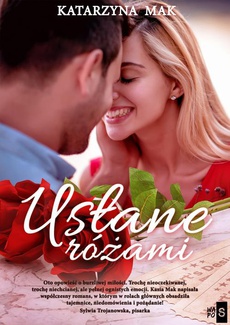 The cover of the book titled: Usłane różami