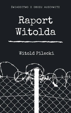 The cover of the book titled: Raport Witolda