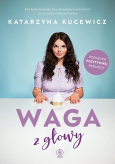 The cover of the book titled: Waga z głowy