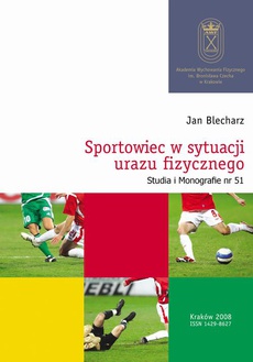 Обкладинка книги з назвою:Sportowiec w sytuacji urazu fizycznego
