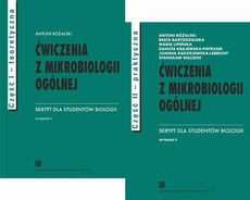 The cover of the book titled: Ćwiczenia z mikrobiologii ogólnej. Skrypt dla studentów biologii. Część teoretyczna i praktyczna