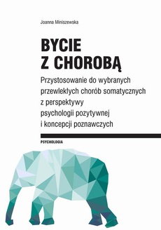 The cover of the book titled: Bycie z chorobą