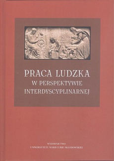 The cover of the book titled: Praca ludzka w perspektywie interdyscyplinarnej