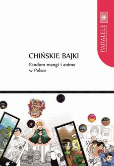 Okładka książki o tytule: „Chińskie bajki”. Fandom mangi i anime w Polsce