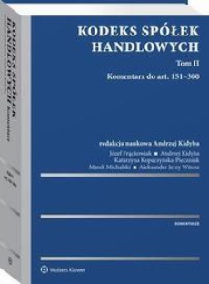 The cover of the book titled: Kodeks spółek handlowych. Komentarz. Tom II