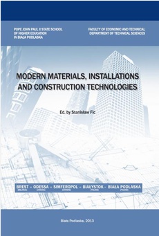 Okładka książki o tytule: MODERN MATERIALS, INSTALLATIONS AND CONSTRUCTION TECHNOLOGIES