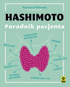 The cover of the book titled: Hashimoto. Poradnik pacjenta