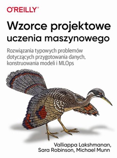 The cover of the book titled: Wzorce projektowe uczenia maszynowego