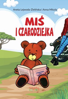 The cover of the book titled: Miś i czarodziejka
