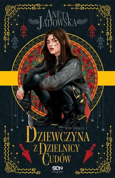 The cover of the book titled: Dziewczyna z dzielnicy cudów. Wydanie 2